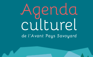 agenda culturel Avant-Pays savoyard